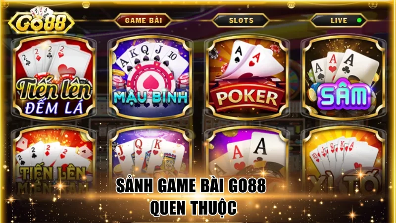 Sảnh game bài Go88 quen thuộc